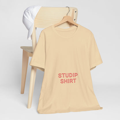 Adult "STUDIP SHIRT" - Low Boy - Tee