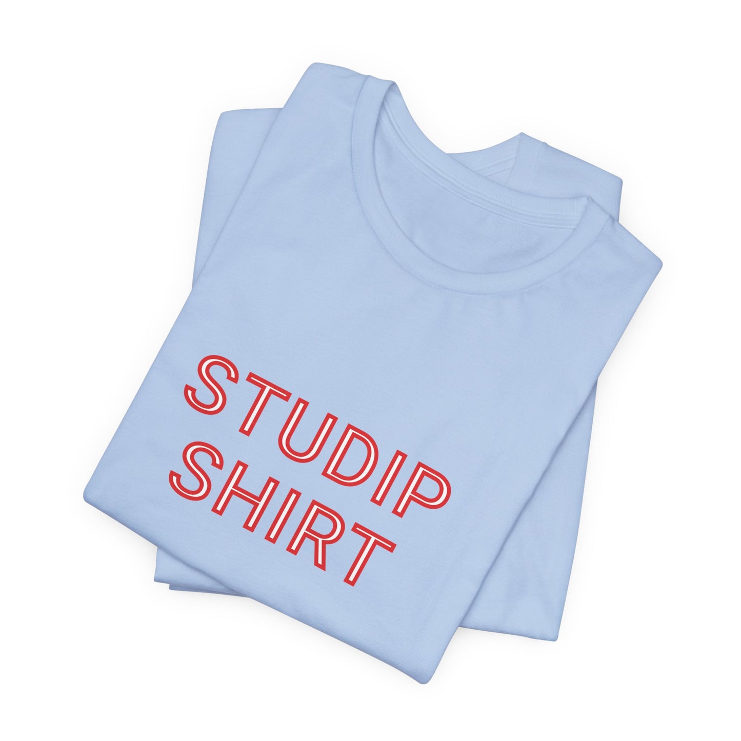 Adult  "STUDIP SHIRT" -  Executive Tee