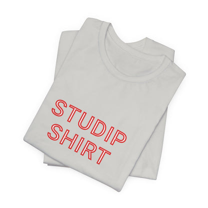 Adult  "STUDIP SHIRT" -  Executive Tee