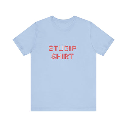 Adult  "STUDIP SHIRT" -  Executive Tee