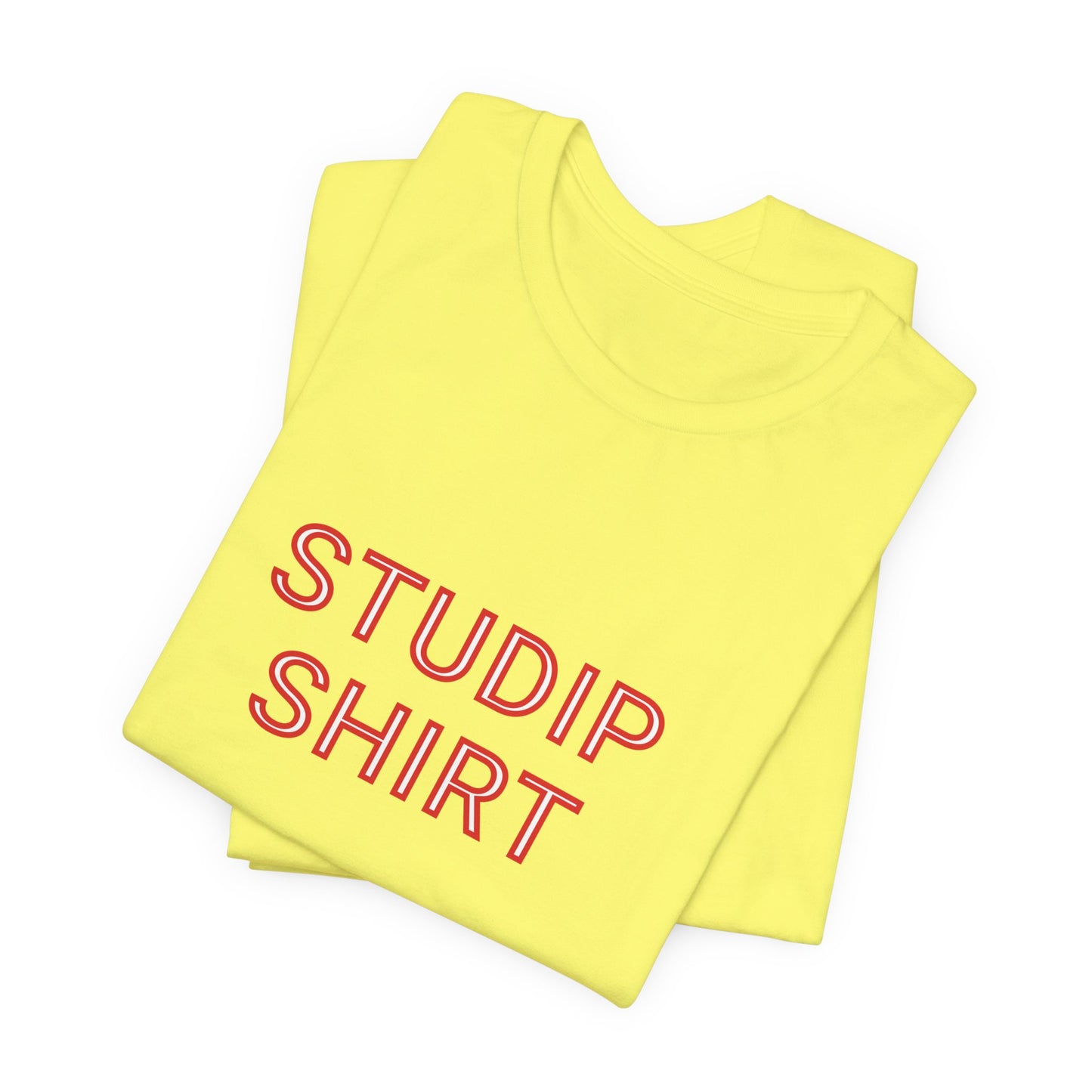 Adult  "STUDIP SHIRT" -  Executive Tee