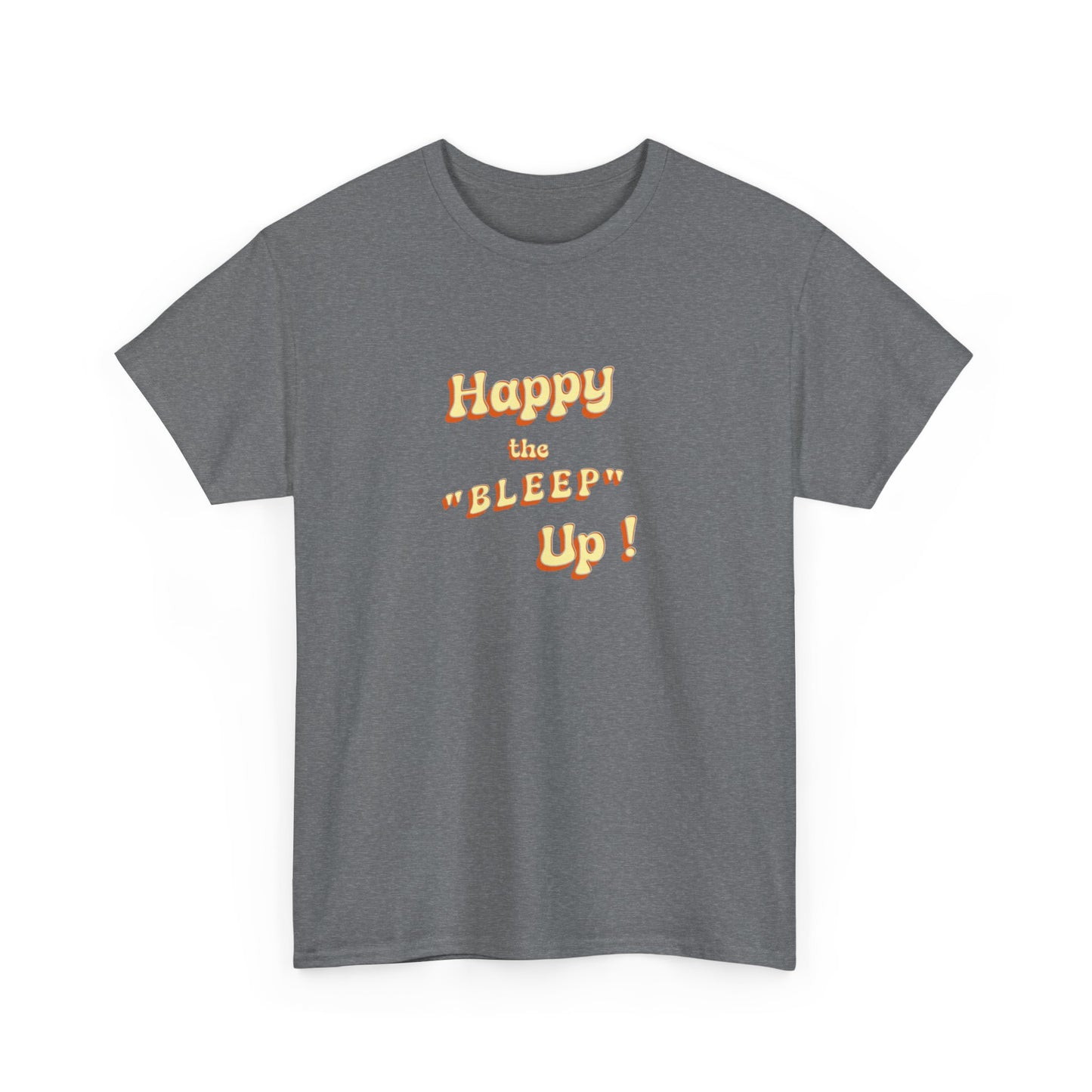 Adult "Happy Up" - Tee