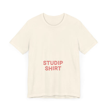 Adult "STUDIP SHIRT" - Low Boy - Tee