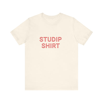 Adult  "STUDIP SHIRT" -  Executive Tee