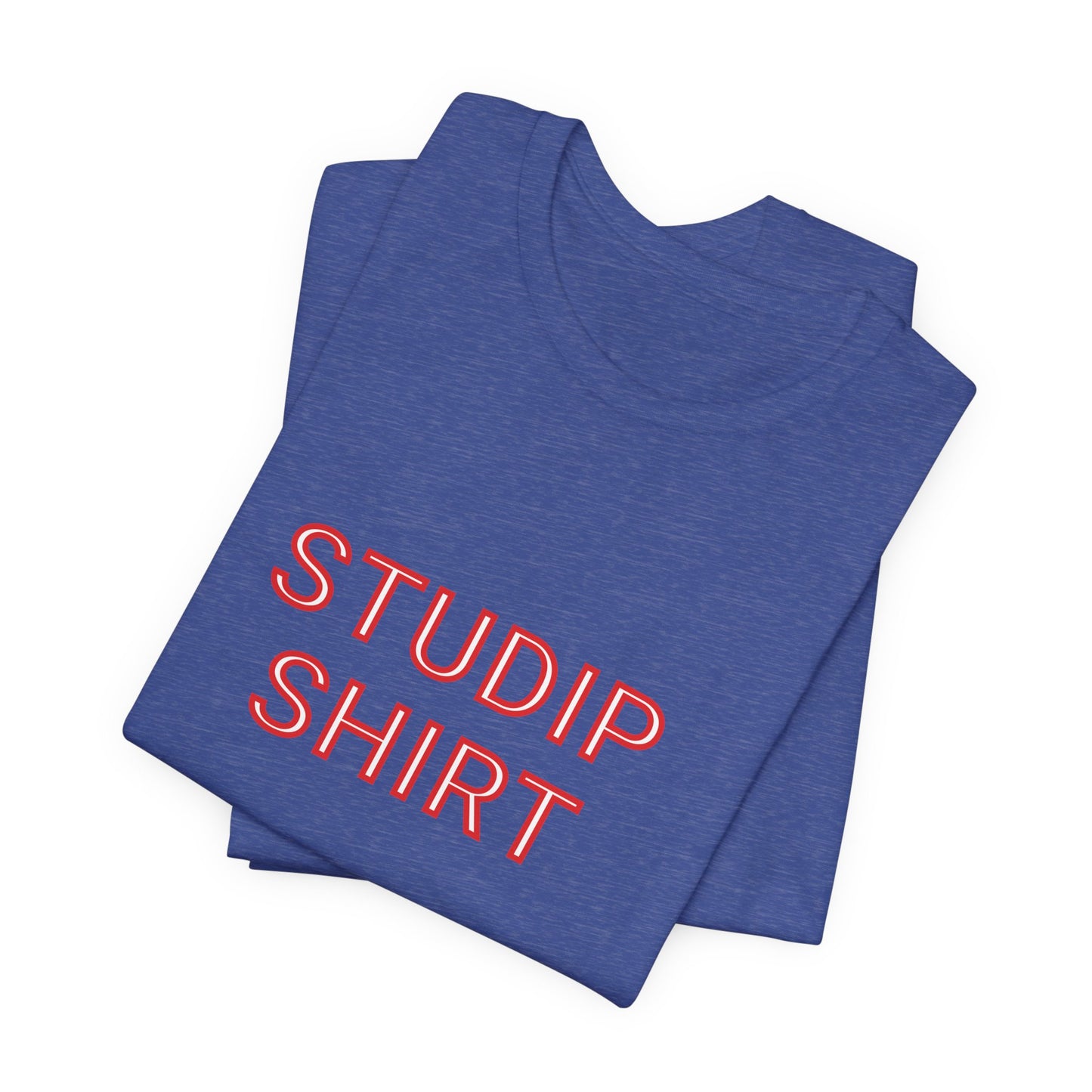 Adult  "STUDIP SHIRT" -  Executive Tee