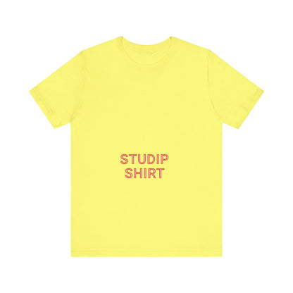 Adult "STUDIP SHIRT" - Low Boy - Tee