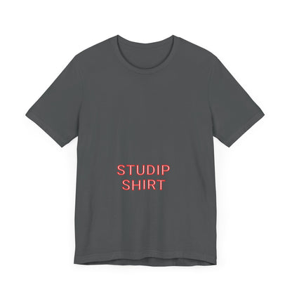 Adult "STUDIP SHIRT" - Low Boy - Tee