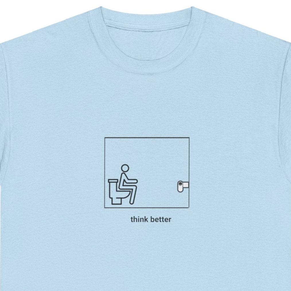 Adult "Think Better" -  Tee