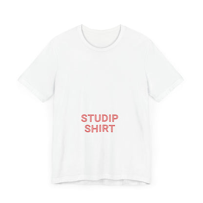 Adult "STUDIP SHIRT" - Low Boy - Tee