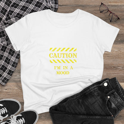 Women's "CAUTION - I'm in a mood" - Tee