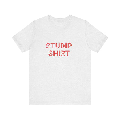 Adult  "STUDIP SHIRT" -  Executive Tee