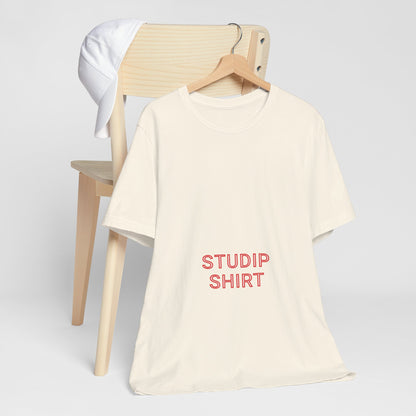 Adult "STUDIP SHIRT" - Low Boy - Tee